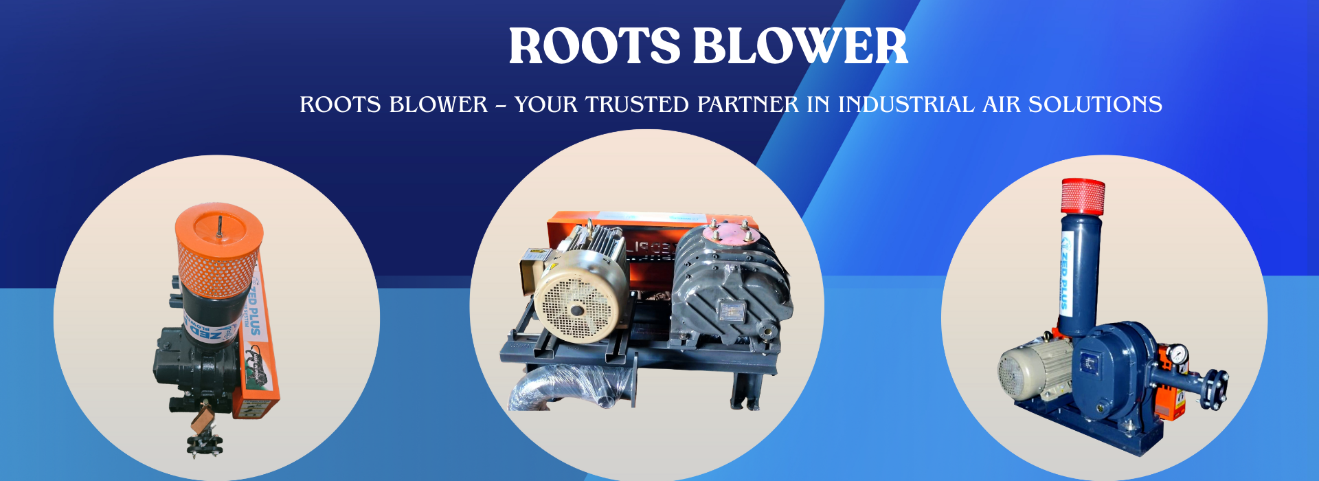 Zed Plus Blowers System Pvt. Ltd
